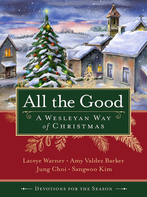 Title details for All the Good Devotions for the Season by Laceye C. Warner - Available